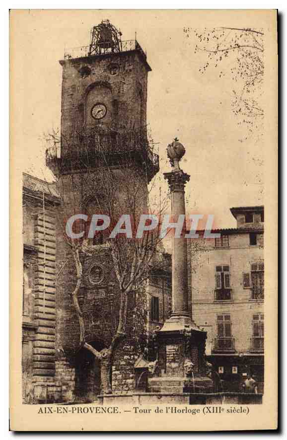 AIX-EN-PROVENCE — Tour de l'Horloge (XIIIe siècle)