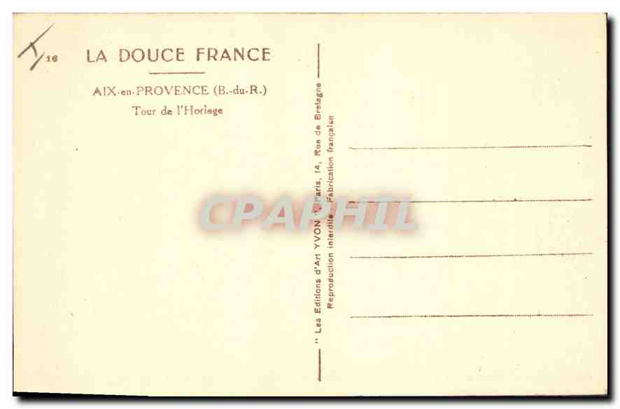 CPA La Douce France Aix en Provence B du R Tour de l'Horloge  — Verso