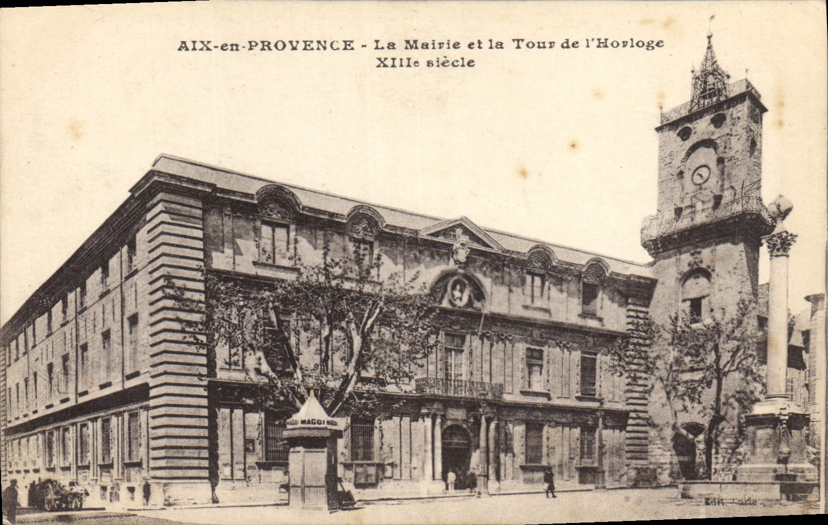 Aix-en-Provence - La Mairie et la Tour de l'Horloge - XIIIe siècle