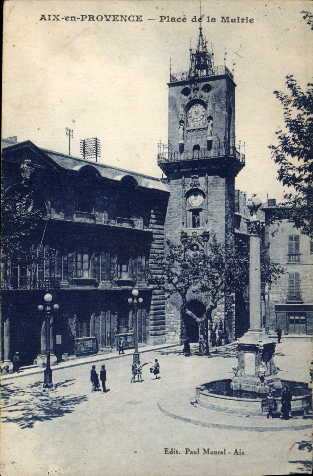 AIX-en-PROVENCE — Place de la Mairie — Edit. Paul Maurel
