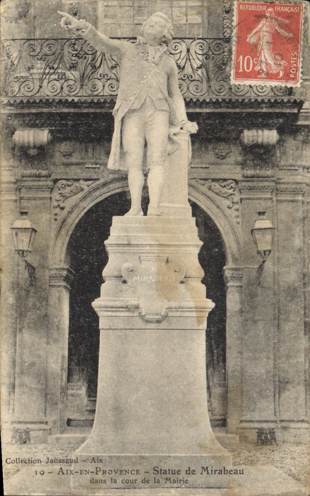 Statue de Mirabeau — Aix-en-Provence — Collection Jaüssaud