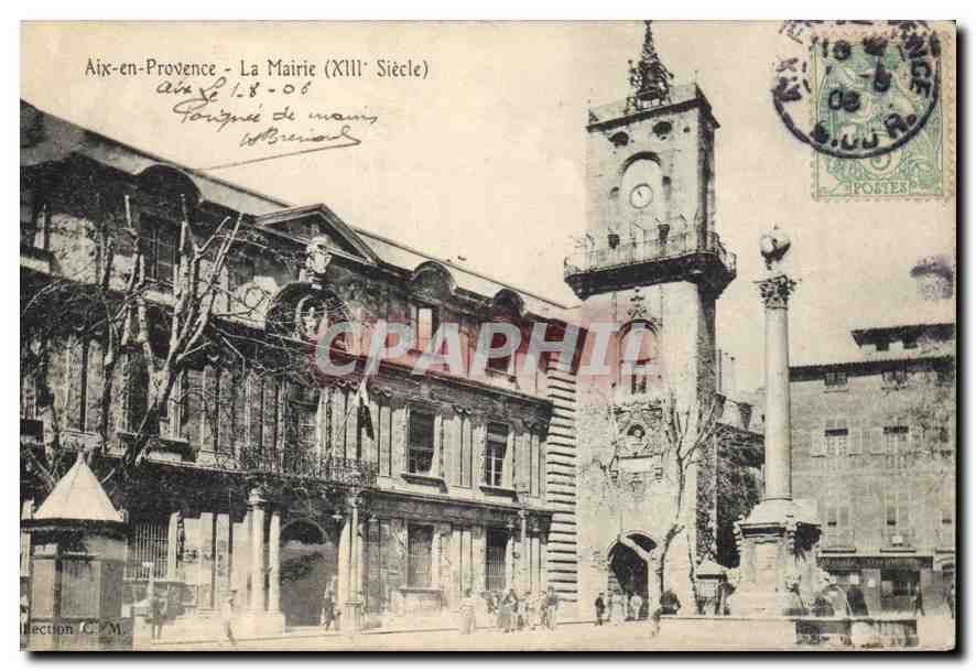 Aix-en-Provence - La Mairie (XIIIe Siècle) — éditeur C.M. — n° de série non visible