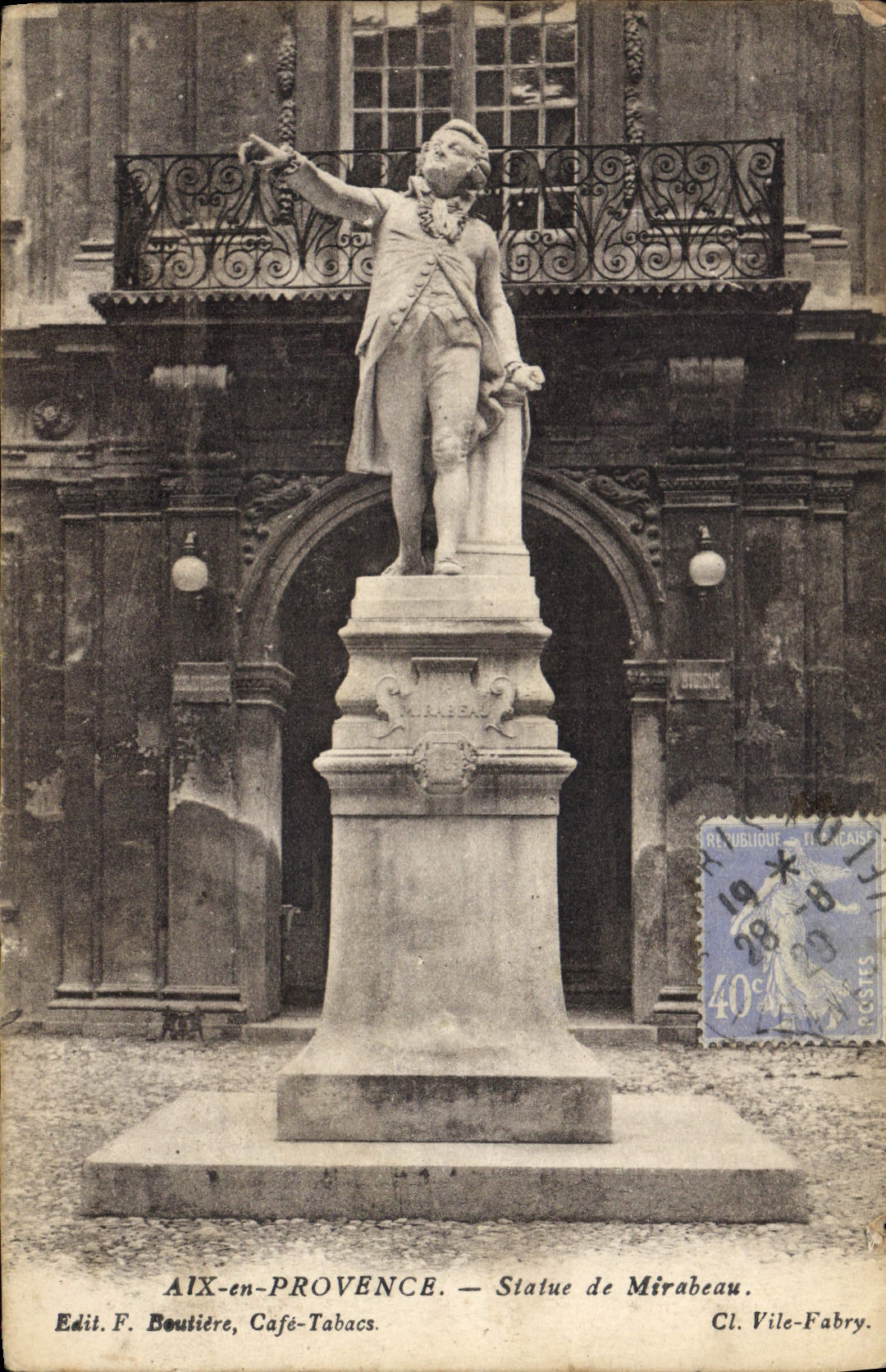 Aix-en-Provence — Statue de Mirabeau — Edit. F. Boutière, Café-Tabacs