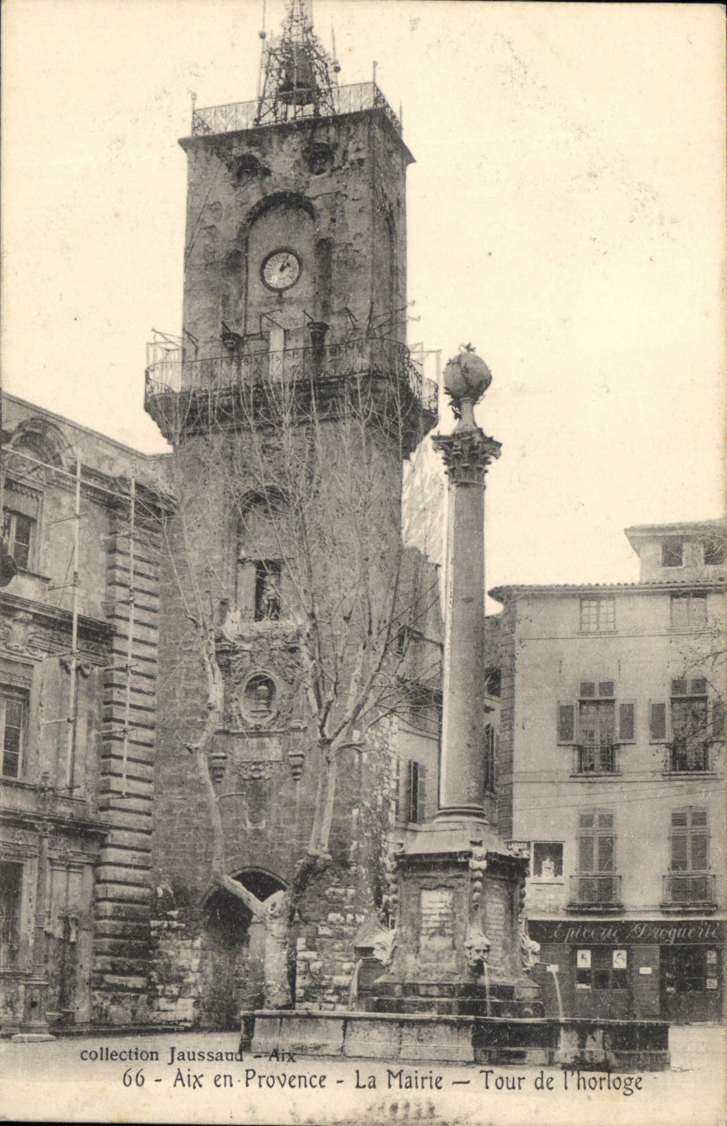 Aix-en-Provence — La Mairie — Tour de l'horloge — collection Jaussaud — n°66