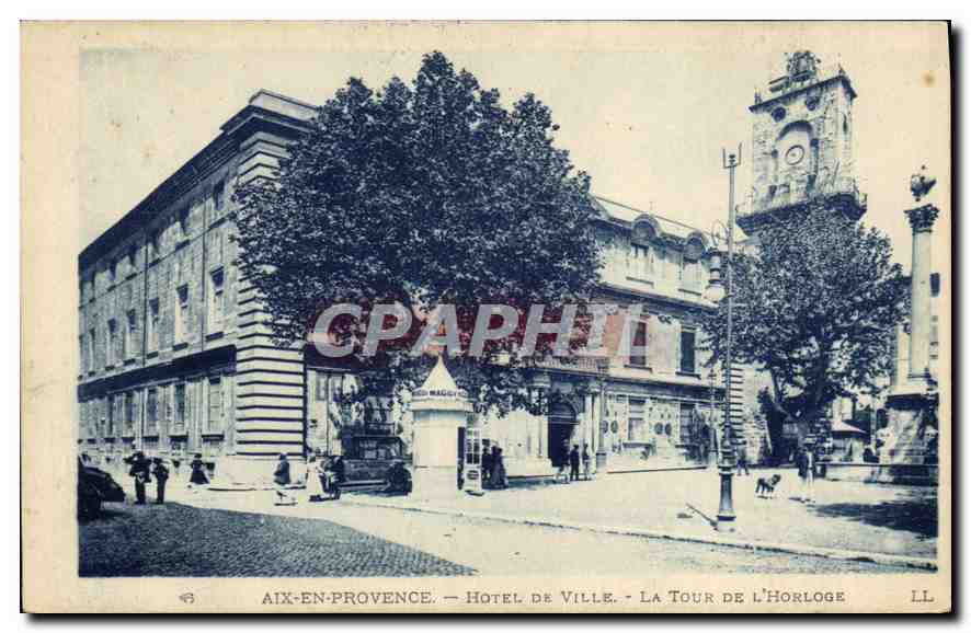 Aix-en-Provence — Hôtel de Ville — La Tour de l'Horloge — LL