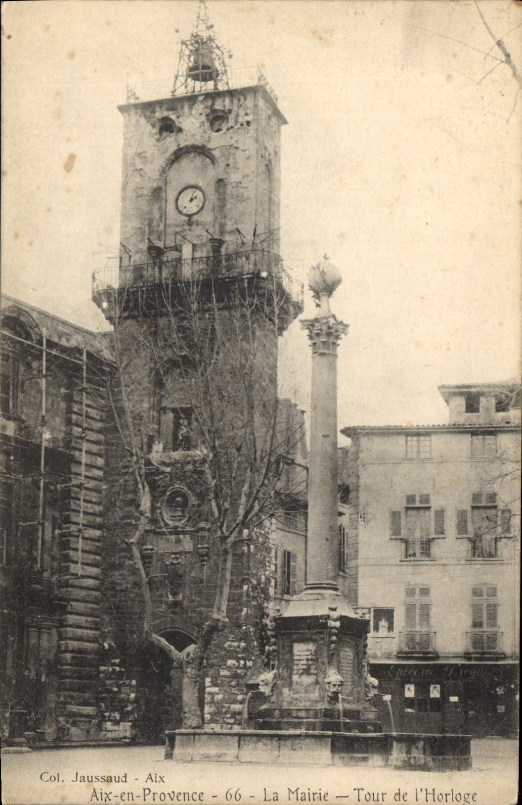 Aix-en-Provence — La Mairie — Tour de l'Horloge — Col. Jaussaud - 66