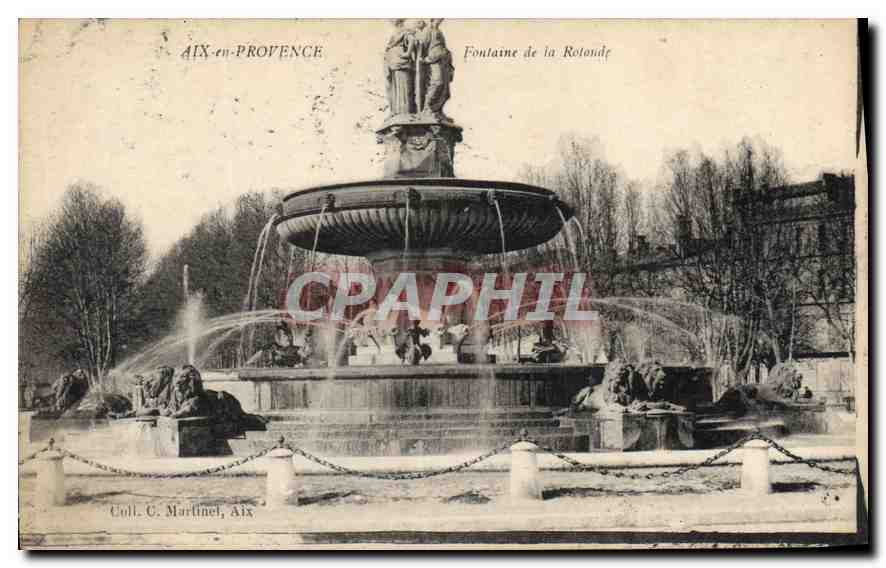 Aix-en-Provence — Fontaine de la Rotonde — Coll. C. Martinel, Aix