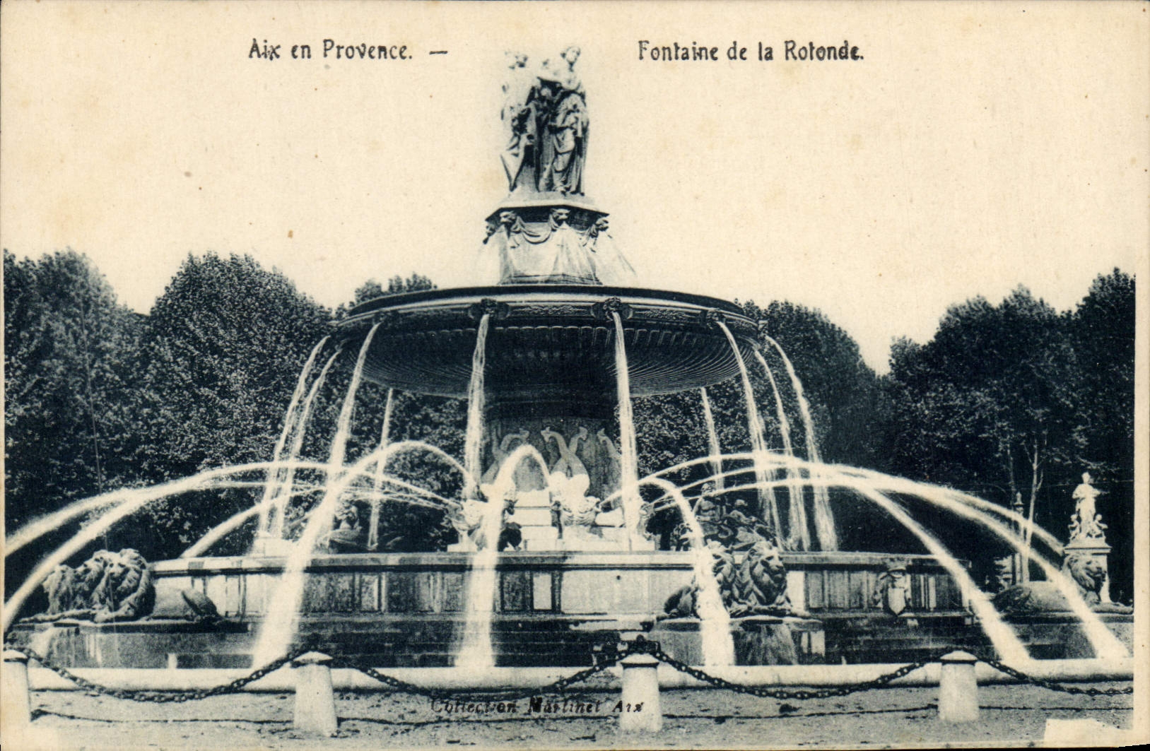 Aix en Provence — Fontaine de la Rotonde — Collection Martinel A18