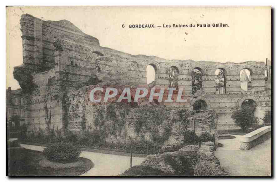 CPA Bordeaux Les Ruines du Palais Galiien 