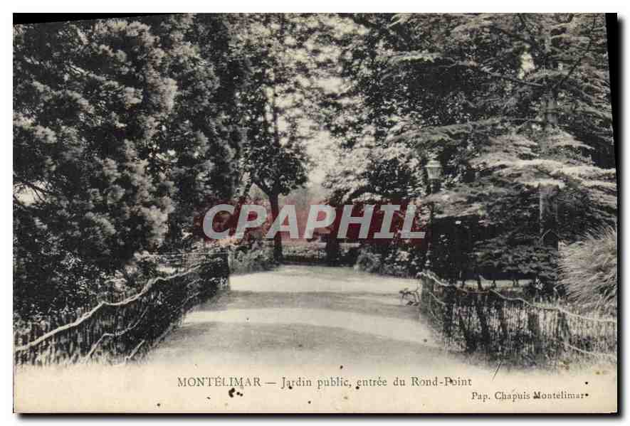 Montélimar — Jardin public, entrée du Rond-Point — Pap. Chapuis Montélimar