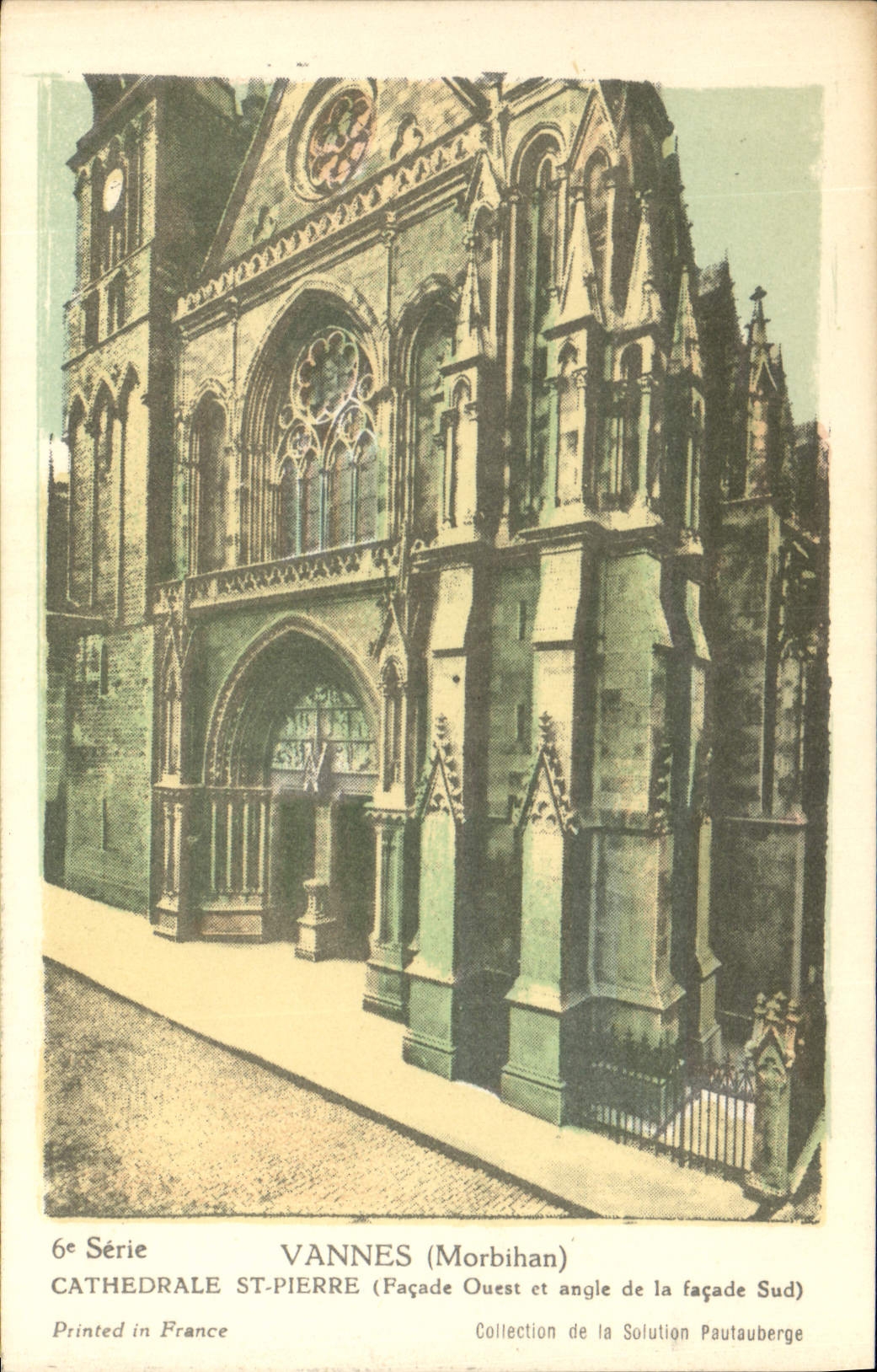 VANNES (Morbihan) — Cathédrale Saint-Pierre (Façade Ouest et angle de la façade Sud) — Collection de la Solution Pautaubege