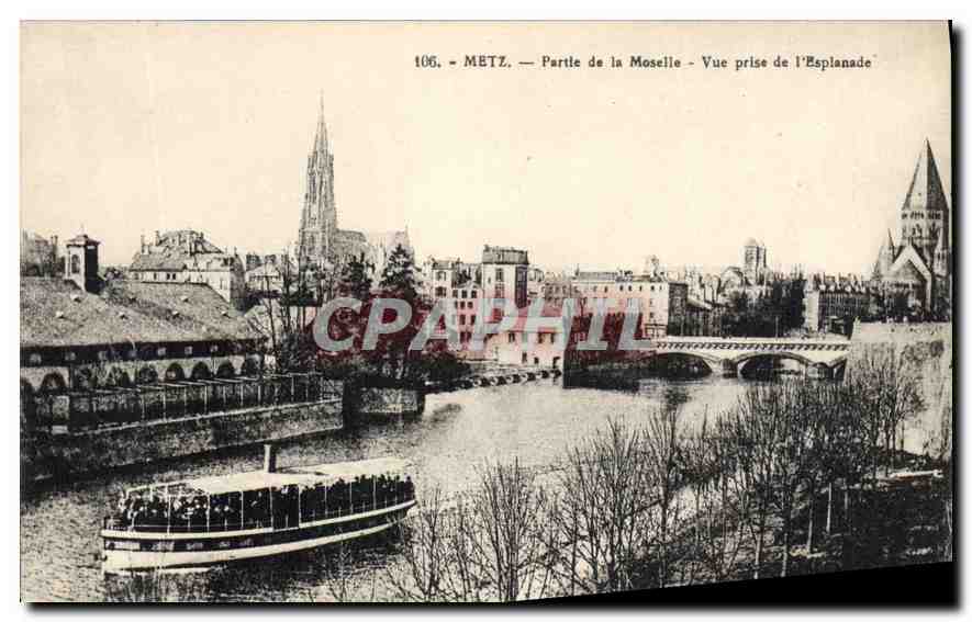 CPA Metz Portie de la Moselle Vue prise de l'Esplanade Bateau