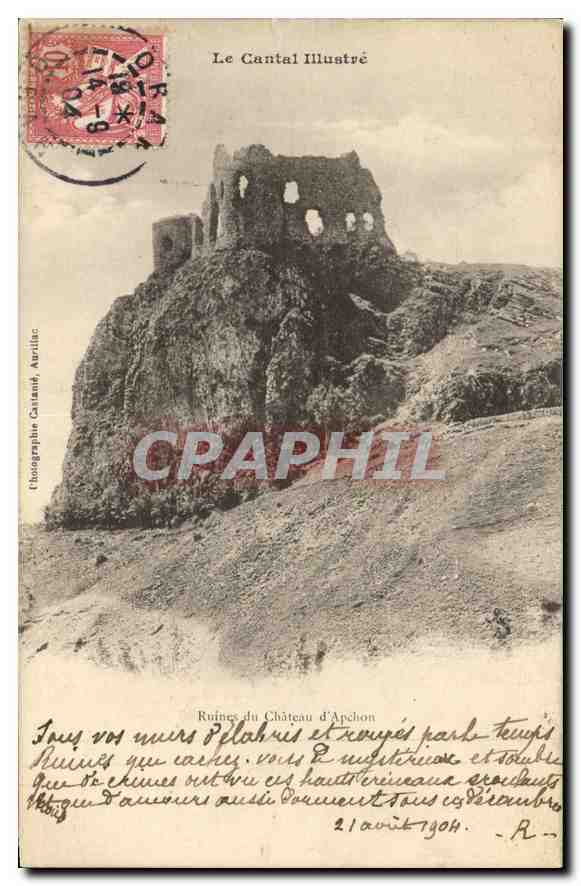CPA Le Cantal Illuste Ruines Chateau d'Apchon 