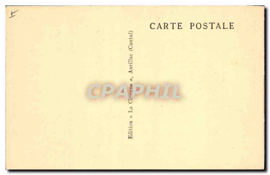 CPA Les plus Beaux Chateaux historique du Cantal Ruines du Chateau d'Apchon  — Verso