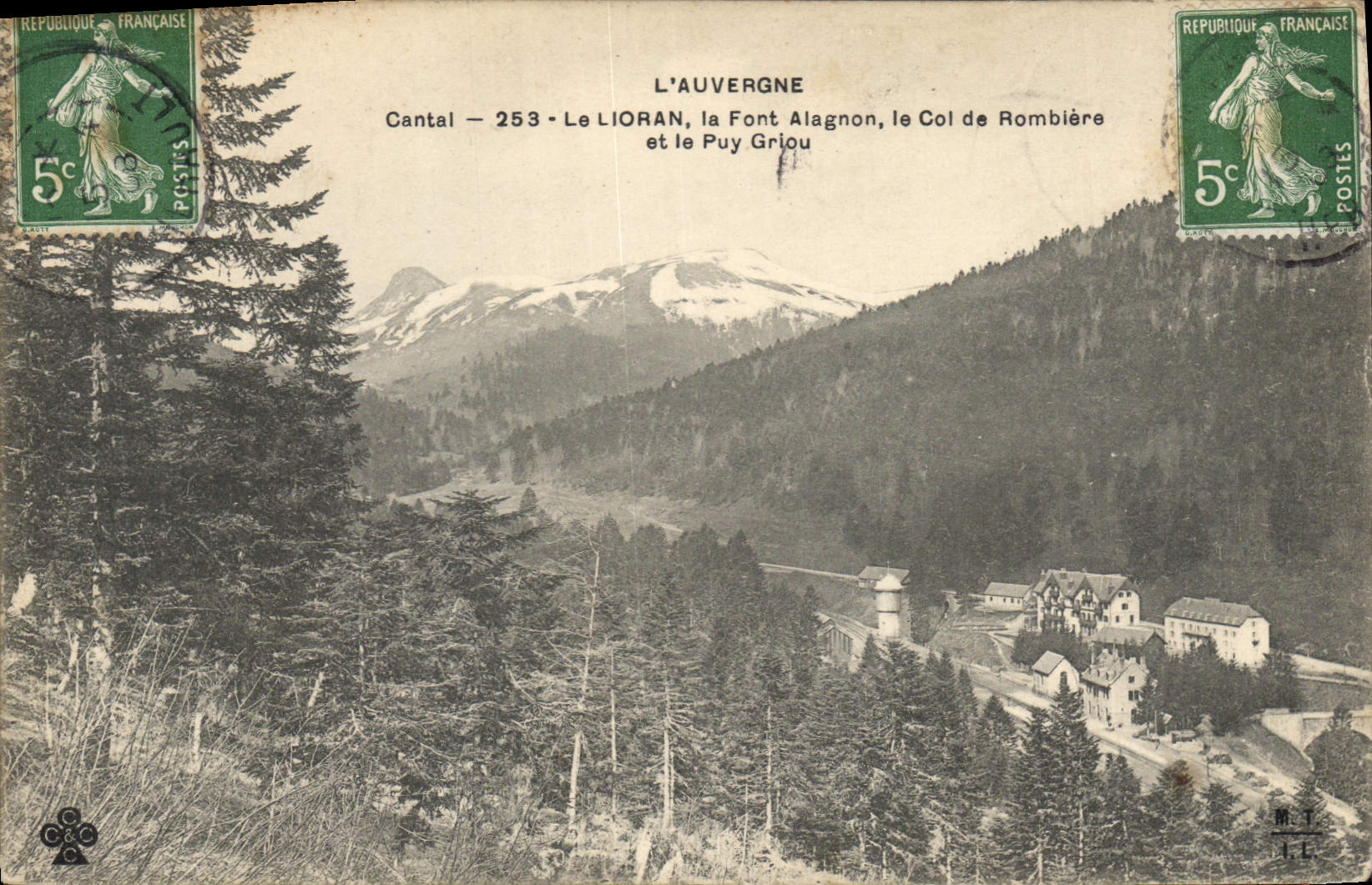 CPA l'Auvergne Cantal Le Loiran la Font Alagnon le Col de Rombiere et le Puy Griou 