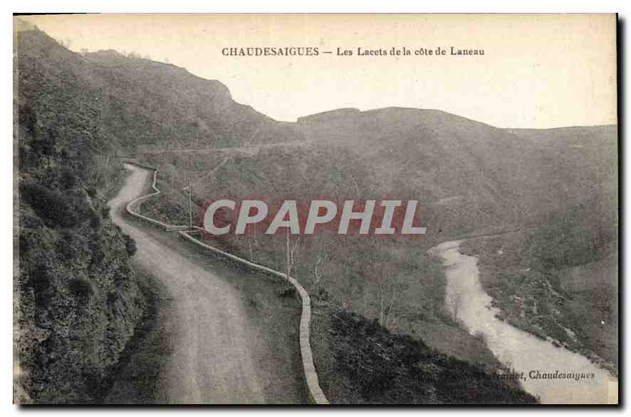 CPA Chaudesaigues Les Lacents de la cote de Laneau 