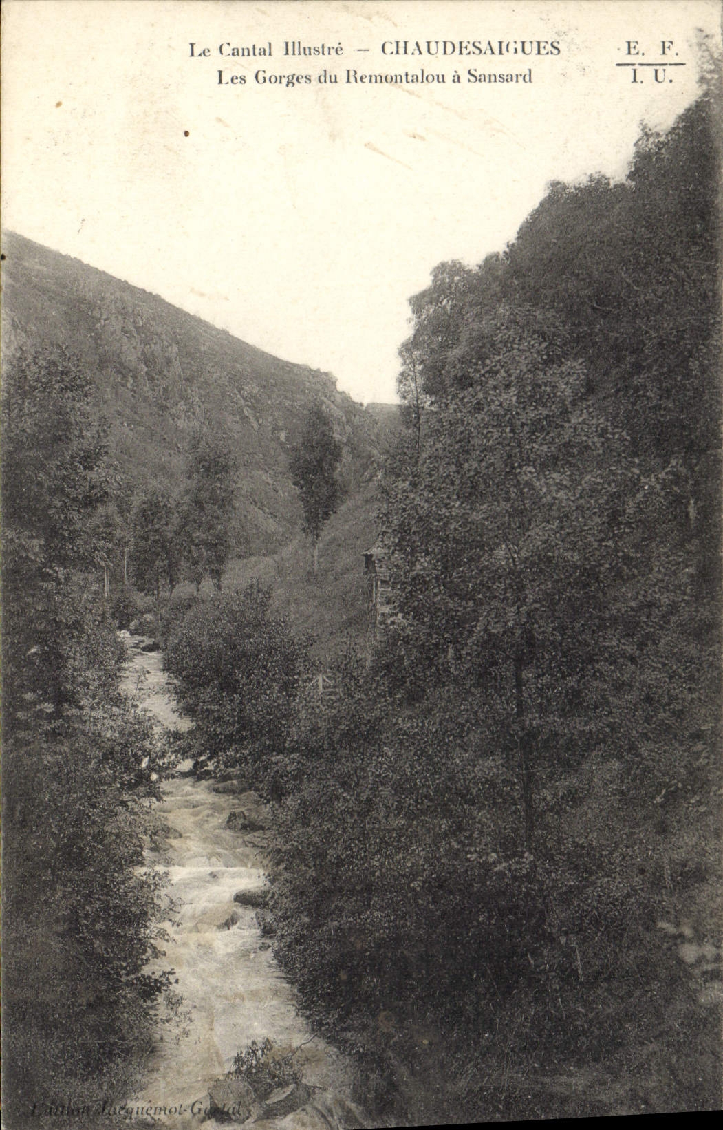 CPA Le Cantal Illustre Chaudesaigues Les Gorges du Remontalou a Sonsard 