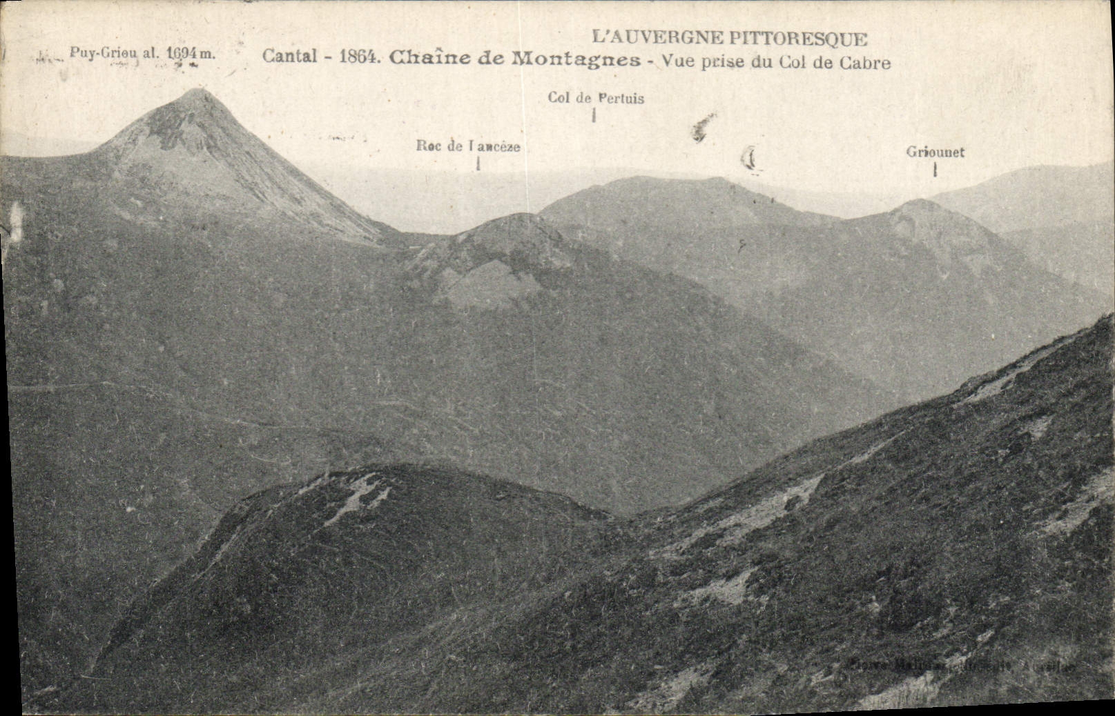 CPA l'Auvergne Pittoresque Cantal Chaine de Montagnes Vue prise du Col de Cabre 