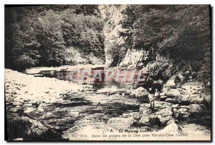 CPA Le Plateau Central Dans des gorges de la Cere pres Vic sur Cere Cantal Peche Pecheur
