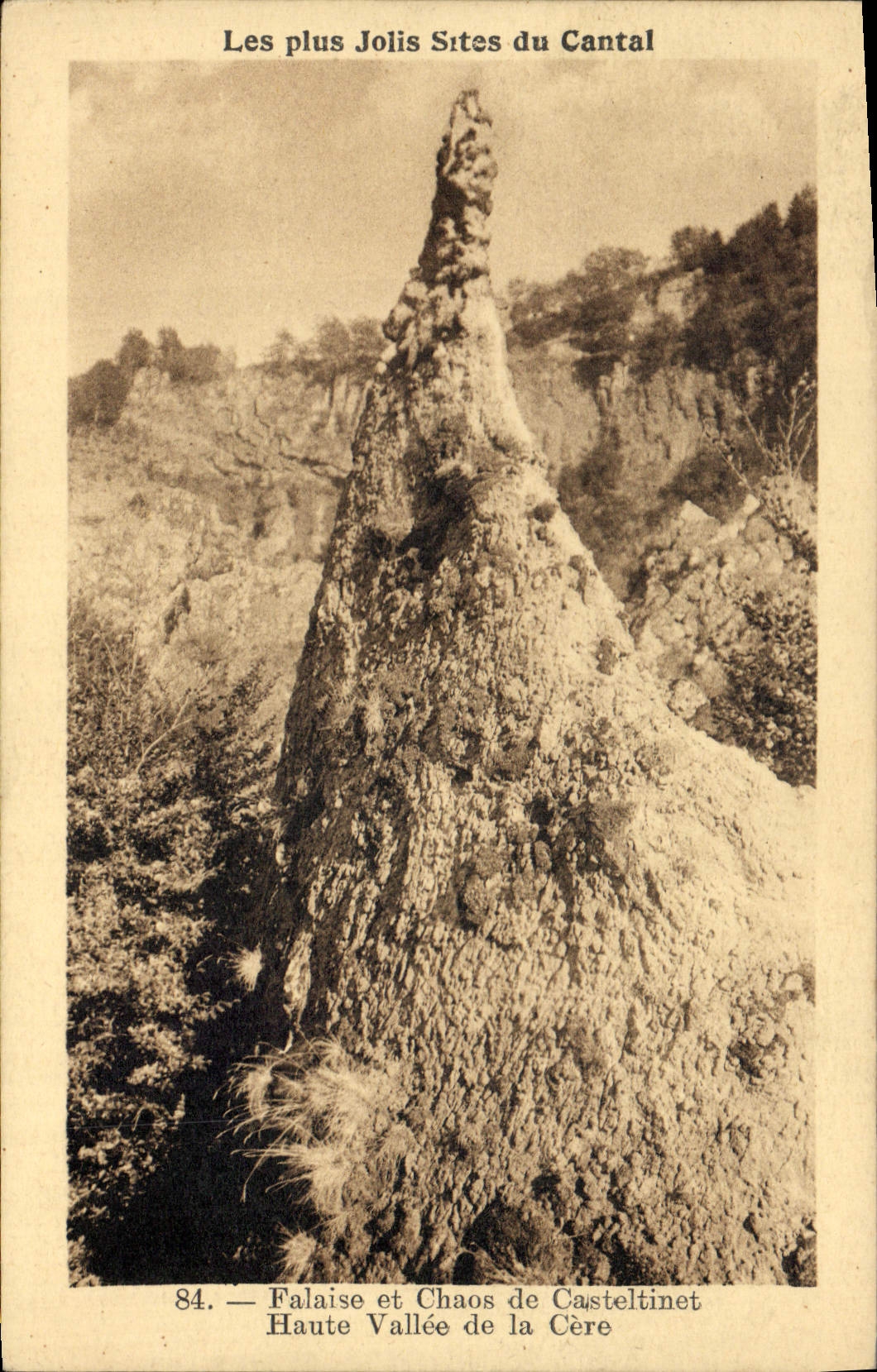 Falaise et Chaos de Casteltinet — Haute Vallée de la Cère — Édition « La Cigogne », Aurillac