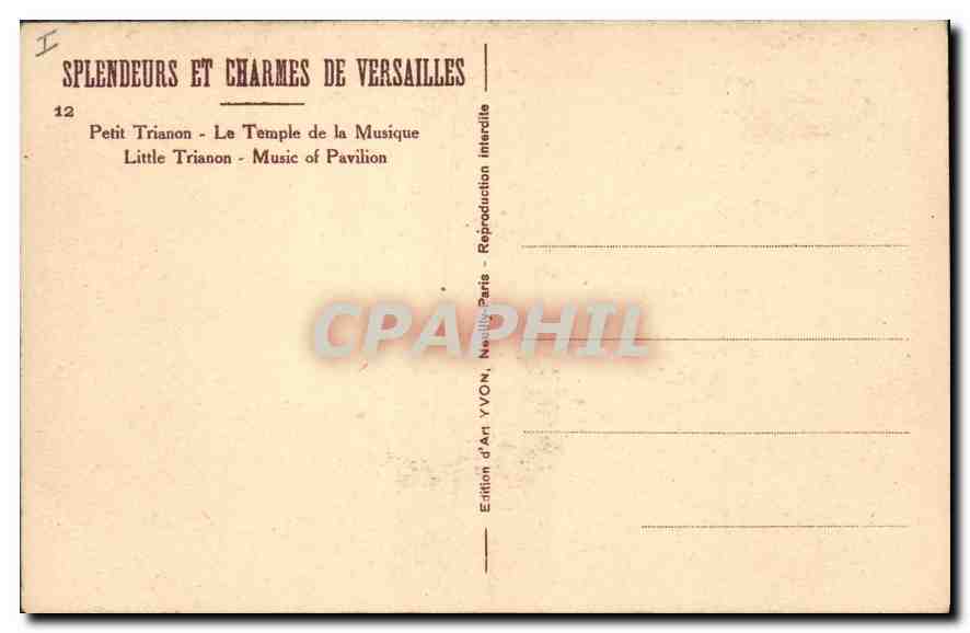CPA Splendeurs et Charmes de Versailles Petit Trianon Le Temple de la Musique  — Rückseite
