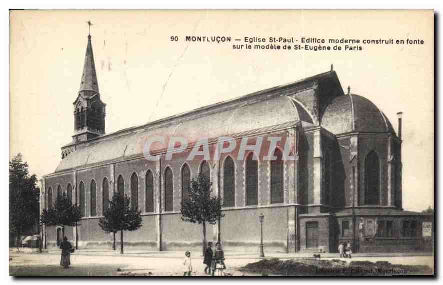 CPA Montlucon Eglise St Paul Edifice moderne construit en fonte sur le modele de St Eugene de Paris 