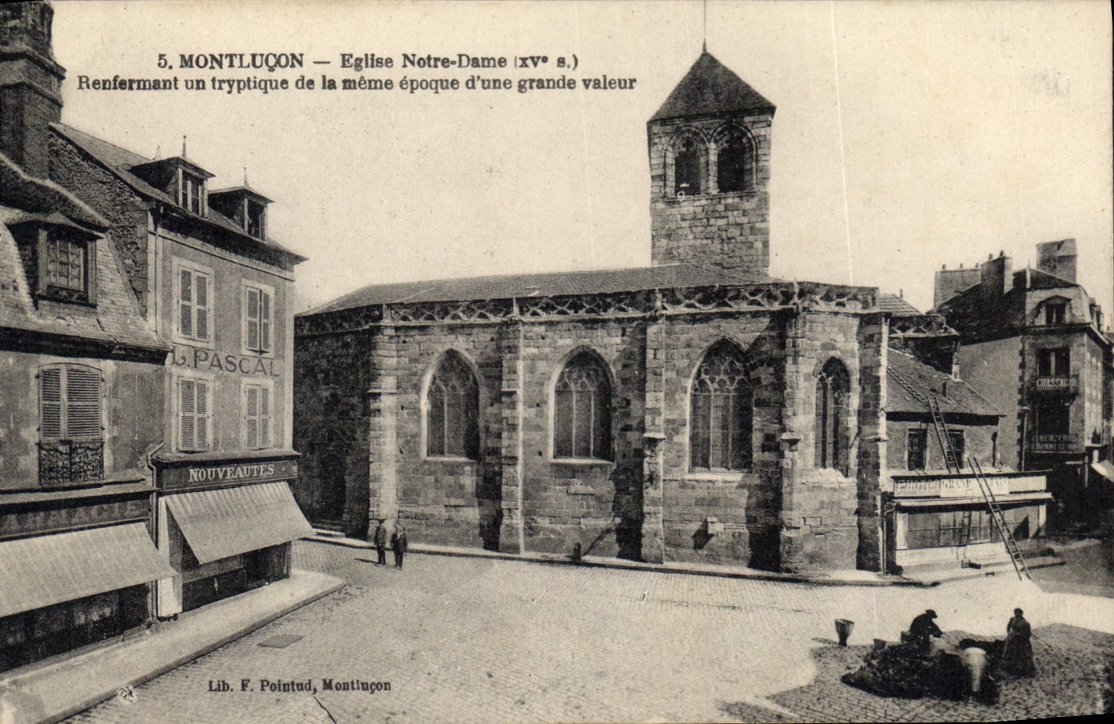 Montluçon — Église Notre-Dame (xv° s.) — Lib. F. Pointud, Montluçon