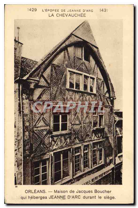 CPA Orleans Maison de Jacques Boucher qui hebergea Jeanne d'Arc durant le siege 