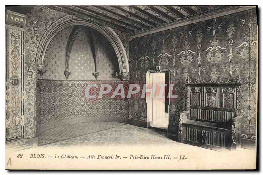 CPA Blois Le Chateau Aile Francois I Prie Dieu Henri III 