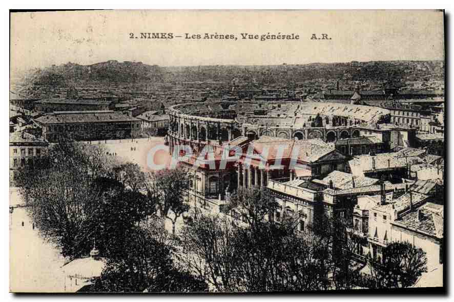 Nîmes — Les Arènes, Vue générale — A.R.