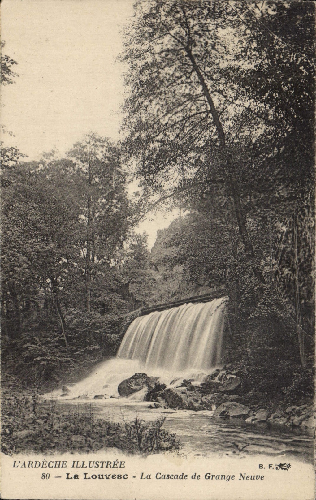 La Louvèsc - La Cascade de Grange Neuve — L'ARDÈCHE ILLUSTRÉE, n°80, éditeur B.F.