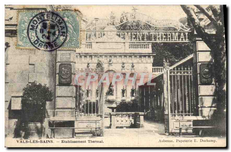 Vals-les-Bains — Établissement Thermal — Aubenas, Papeterie E. Duchamp