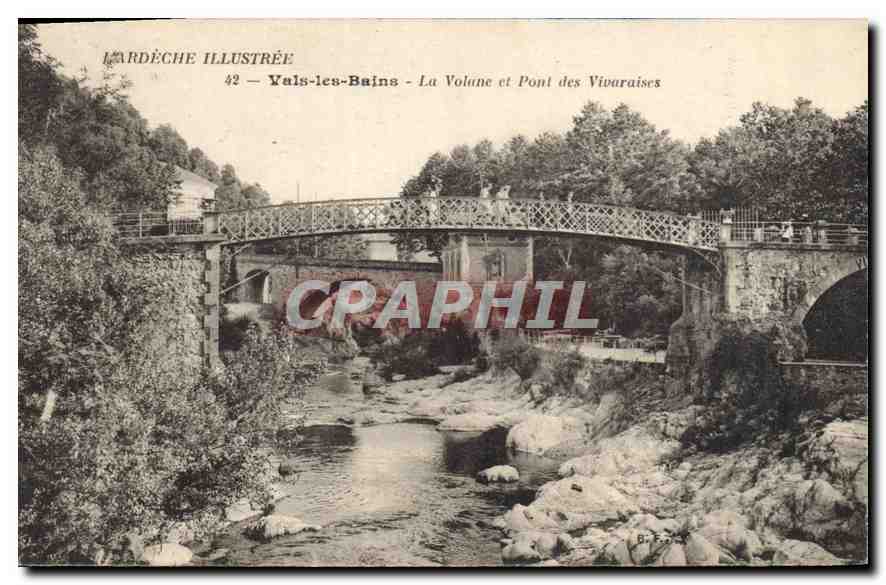 Valls-les-Bains — La Volane et Pont des Vivaraises — L'ARDÈCHE ILLUSTRÉE n°42
