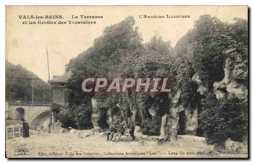 Vals-les-Bains — La Terrasse et les Grottes des Vivaraises — L'Ardèche Illustrée