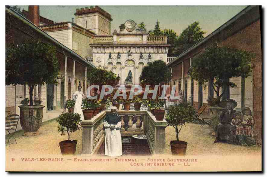 Vals-les-Bains — Établissement Thermal — Source Souveraine — Cour Intérieure — LL