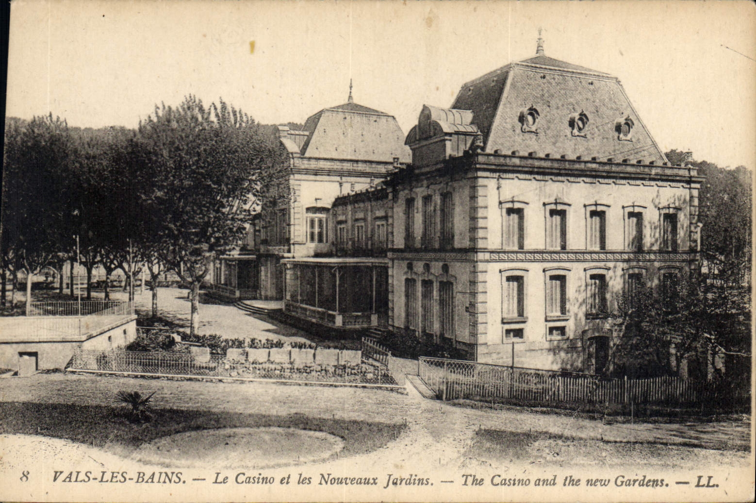 VAls-LES-BAINS — Le Casino et les Nouveaux Jardins — LL. n°8