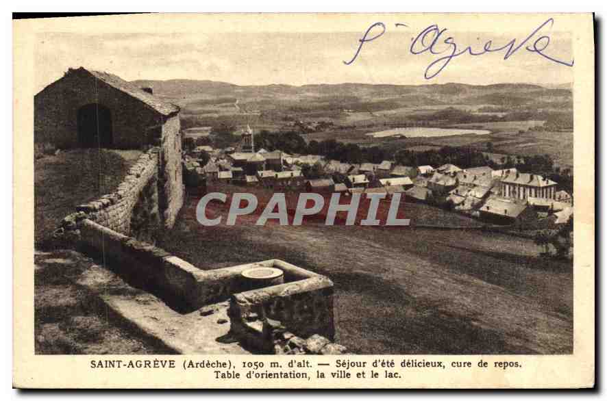 Saint-Agrève (Ardèche), 1050 m. d'alt. — Séjour d'été délicieux, cure de repos. Table d'orientation, la ville et le lac.