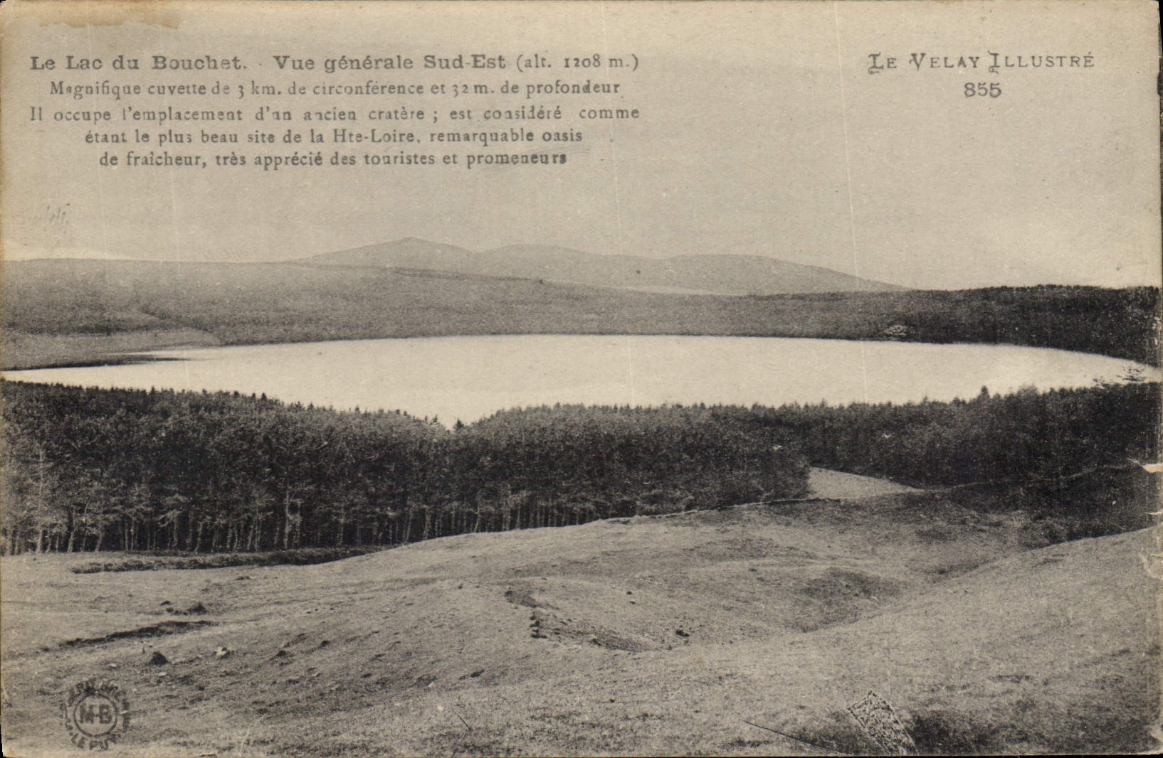 Le Lac du Bouchet — Vue générale Sud-Est (alt. 1208 m.) — Le Velay Illustré 855