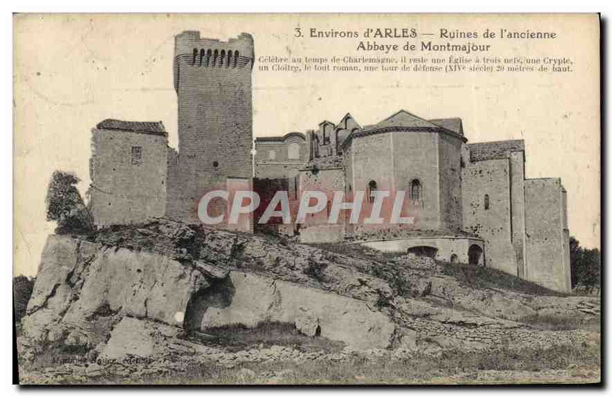 CPA Environs d'Arles Ruines de l'ancienne Abbaye de Montmajour 