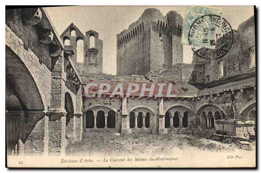 Environs d'Arles — Le Convent des Moines de Montmajour — ND Phex, n°25