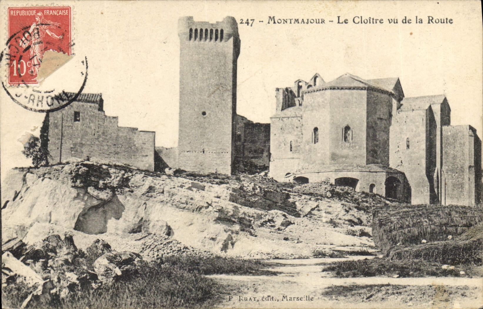 Montmajour - Der Cloister aus der Straße gesehen — P. Ruat, Verlag, Marseille, Nr. 247
