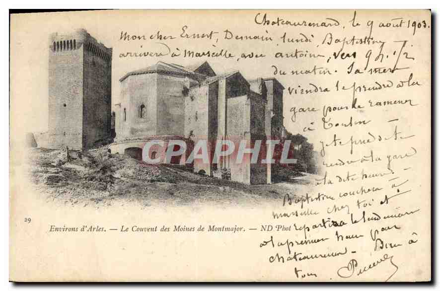 Environs d'Arles — Le Couvent des Moines de Montmajour — ND Phot
