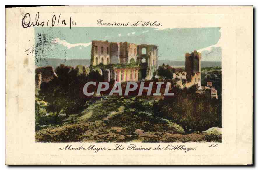 Mont-Major — Les Ruines de l'Albaye — Environs d'Arles