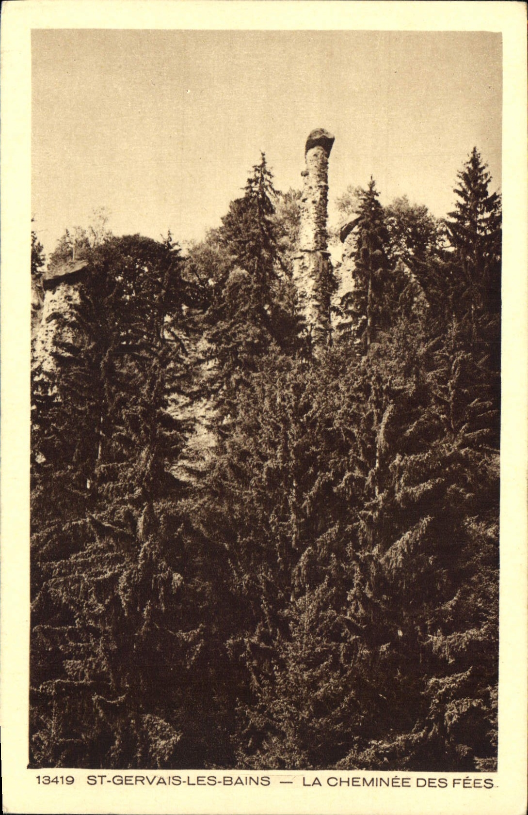 ST-GERVAIS-LES-BAINS — LA CHEMINÉE DES FÉES — éditeur : Grélin & Cie, n° 13419