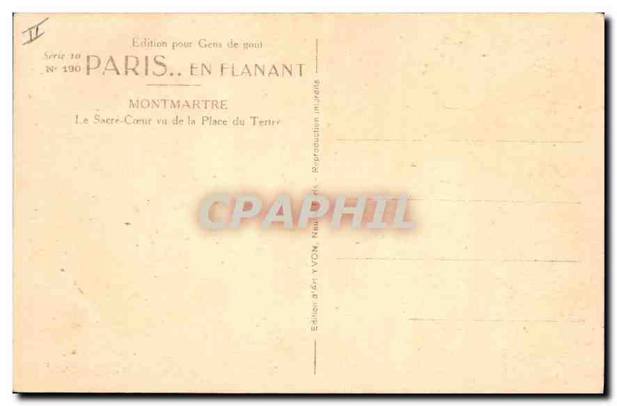 Le Sacré-Cœur vu de la Place du Tertre — Montmartre — Édition Yvon, Série 10, N° 130 — Verso