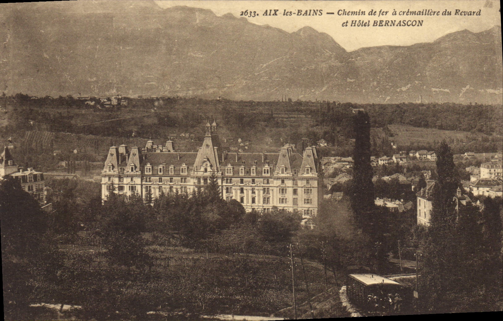 CPA Aix les Bains Chemin de fer a cremaillere du Revard et Hotel Bernascon 