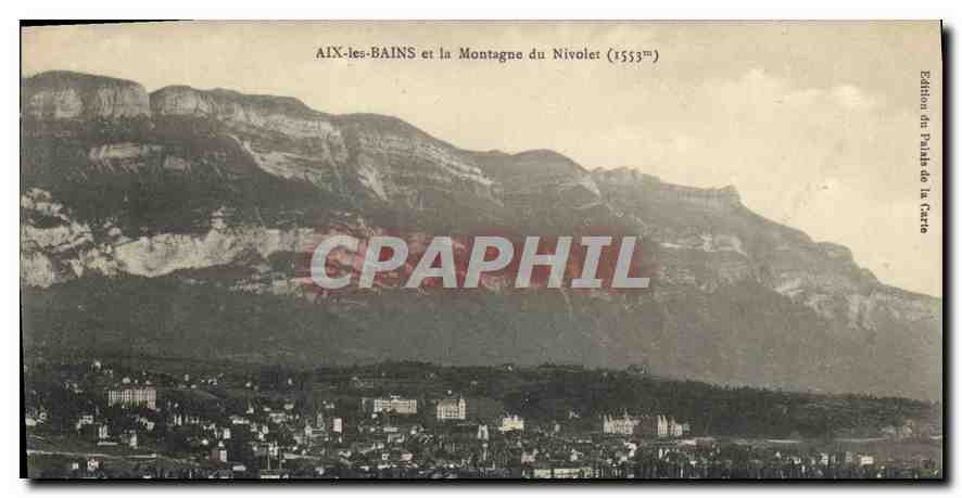 CPA Aix les Bains et la Montagne du Nivolet 