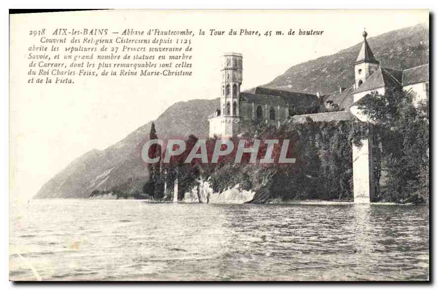 CPA Aix les Bains Abbaye d'Hautecombre la Tour du Phare 