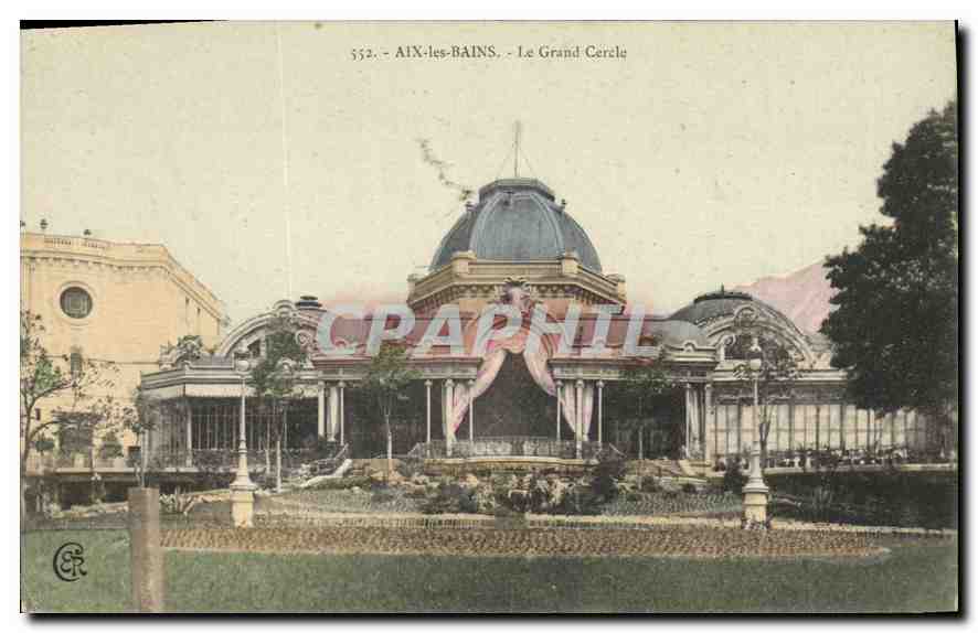 CPA Aix les Bains Le Grand Cercle 