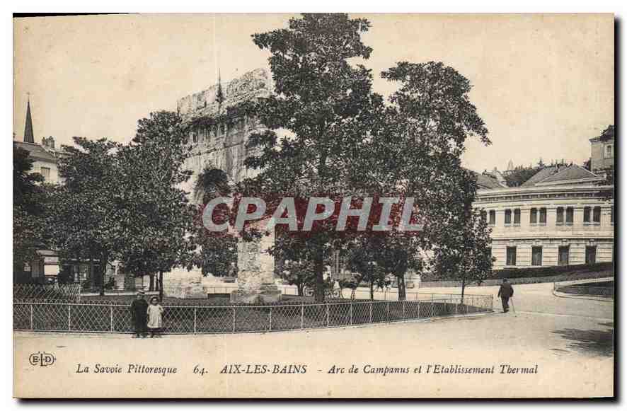 CPA Aix les Bains Arc de Company et l'Etablissement Thermal 